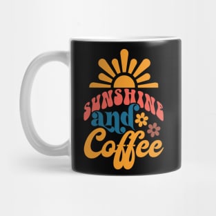 Sunshine and Coffee Mug